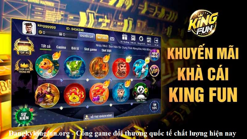 dangkykingfun-org-cong-game-doi-thuong-quoc-te-chat-luong-hien-nay